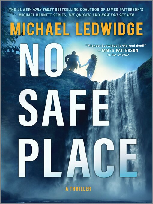 Title details for No Safe Place by Michael Ledwidge - Wait list